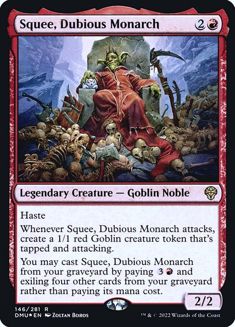 Squee, Dubious Monarch (PDMU) (Foil) (#146s)