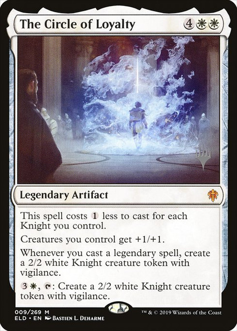 The Circle of Loyalty (PELD) (Foil) (#9p)