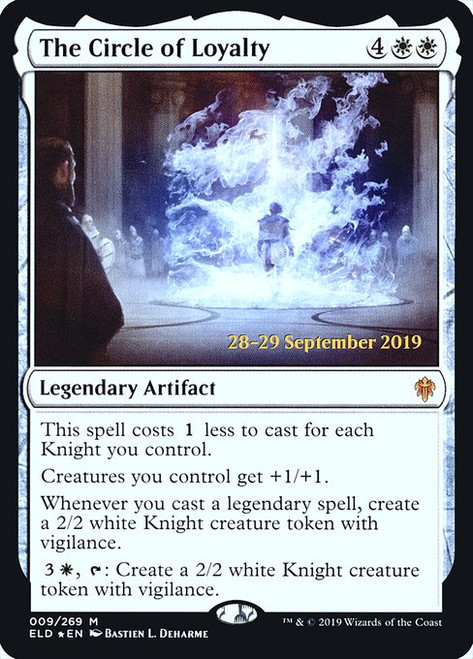 The Circle of Loyalty (PELD) (Foil) (#9s)