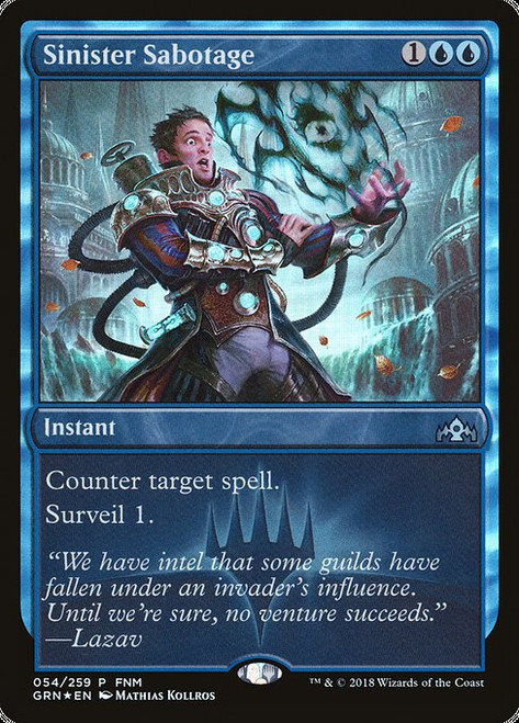 Sinister Sabotage (PGRN) (Foil) (#54)