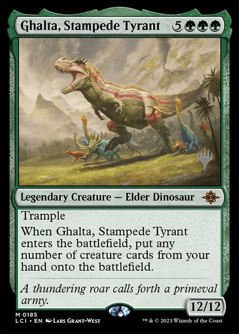 Ghalta, Stampede Tyrant (PLCI) (#185p)