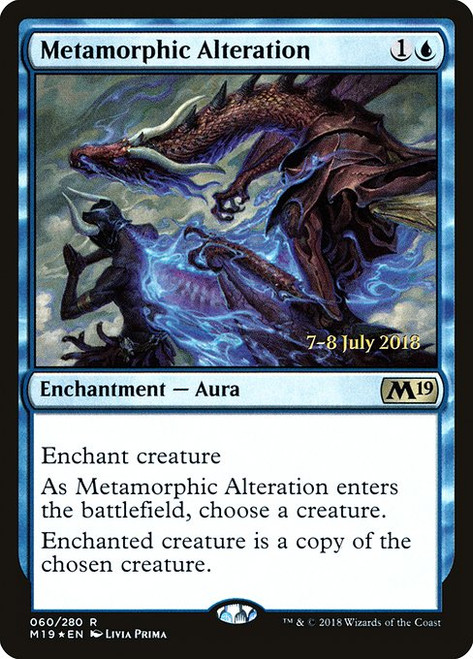 Metamorphic Alteration (PM19) (Foil) (#60s)