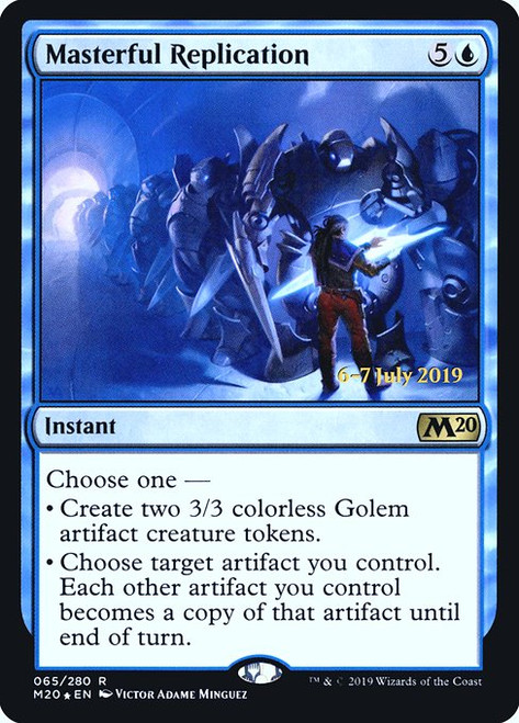Masterful Replication (PM20) (Foil) (#65s)