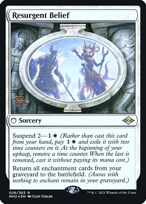 Resurgent Belief (PMH2) (Foil) (#26s)