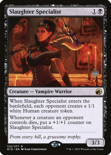 Slaughter Specialist (PMID) (Foil) (#122p)