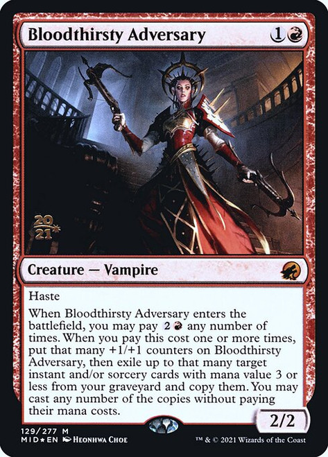 Bloodthirsty Adversary (PMID) (Foil) (#129s)