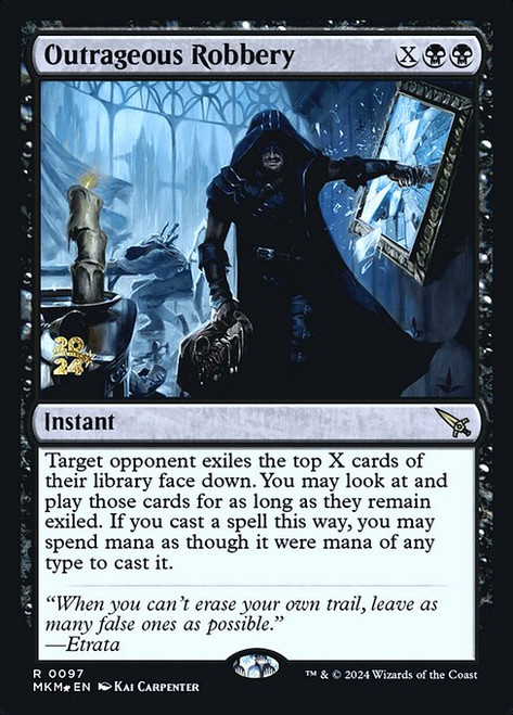 Outrageous Robbery (PMKM) (Foil) (#97s)