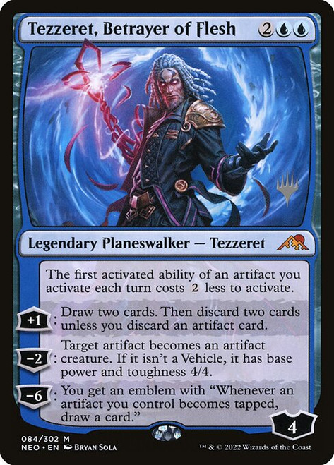 Tezzeret, Betrayer of Flesh (PNEO) (Foil) (#84p)