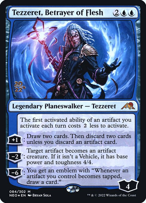 Tezzeret, Betrayer of Flesh (PNEO) (Foil) (#84s)