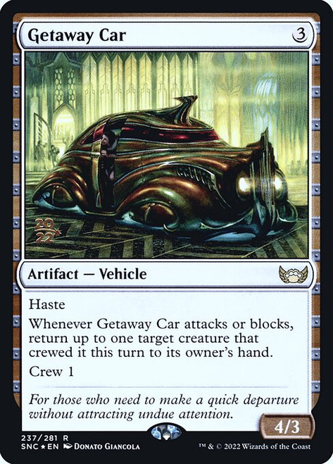 Getaway Car (PSNC) (Foil) (#237s)
