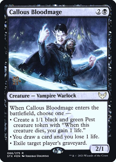 Callous Bloodmage (PSTX) (Foil) (#66s)