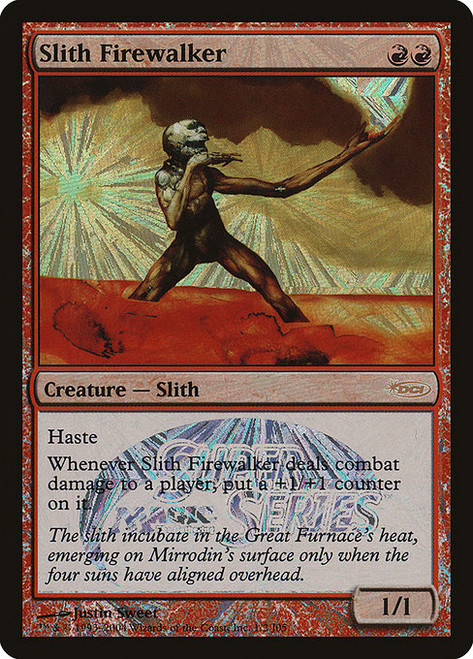 Slith Firewalker (PSUS) (Foil) (#10)