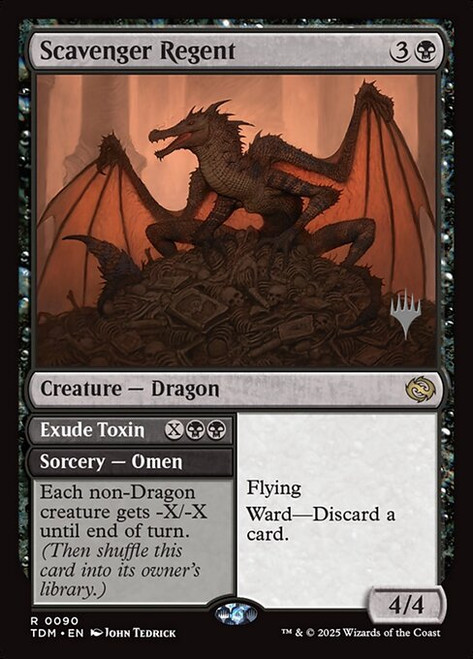 Scavenger Regent // Exude Toxin (PTDM) (#90p)
