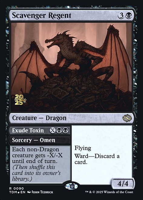 Scavenger Regent // Exude Toxin (PTDM) (Foil) (#90s)