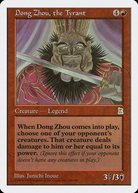Dong Zhou, the Tyrant (PTK) (#109)