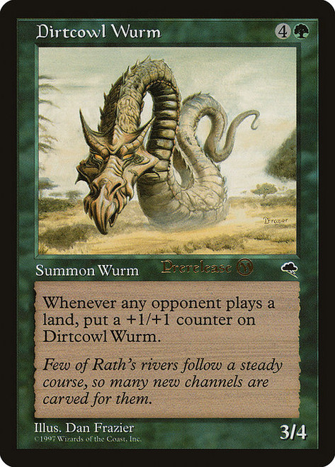 Dirtcowl Wurm (PTMP) (#221)