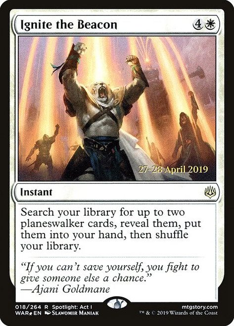 Ignite the Beacon (PWAR) (Foil) (#18s)