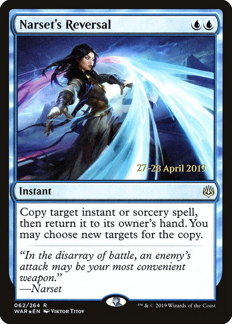 Narset's Reversal (PWAR) (Foil) (#62s)