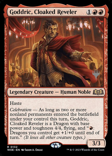 Goddric, Cloaked Reveler (PWOE) (#132p)