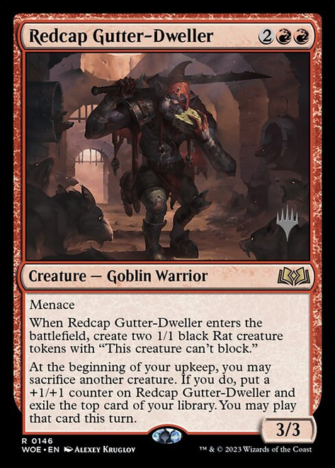 Redcap Gutter-Dweller (PWOE) (Foil) (#146p)