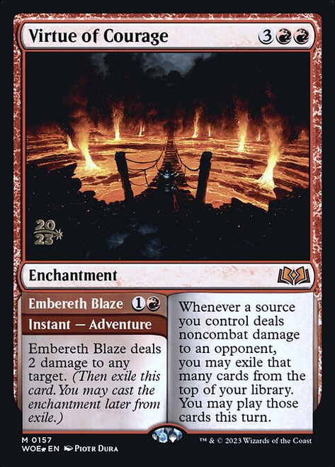 Virtue of Courage // Embereth Blaze (PWOE) (Foil) (#157s)