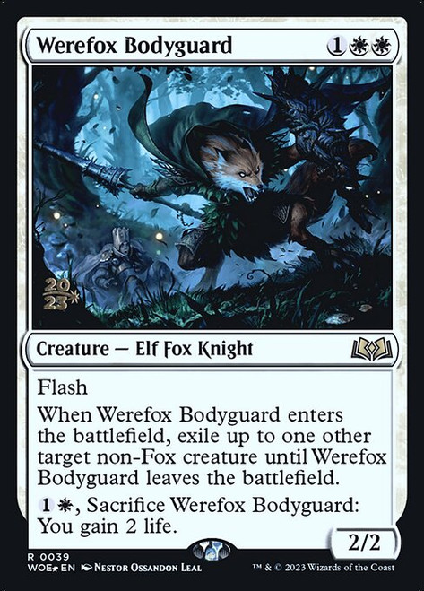 Werefox Bodyguard (PWOE) (Foil) (#39s)