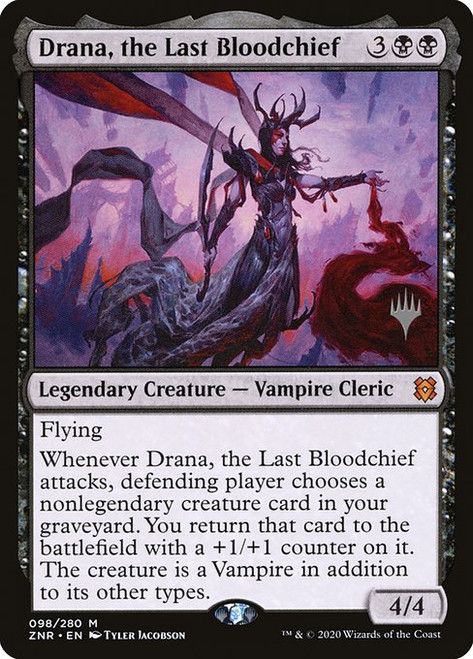 Drana, the Last Bloodchief (PZNR) (#98p)