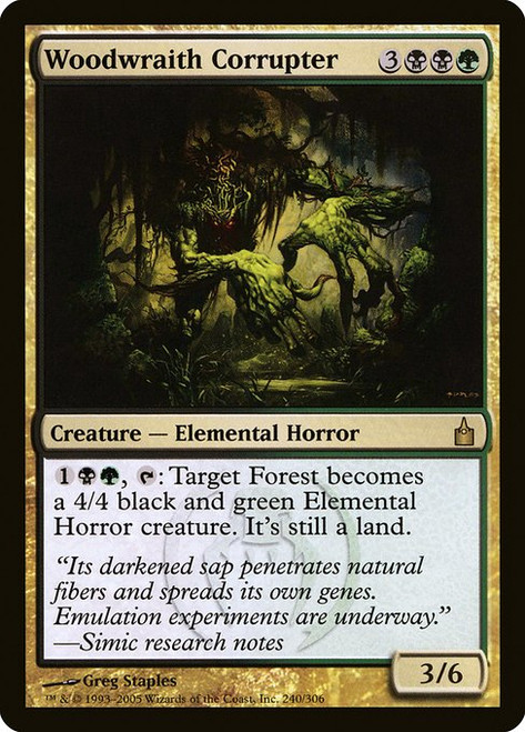 Woodwraith Corrupter (RAV) (Foil) (#240)