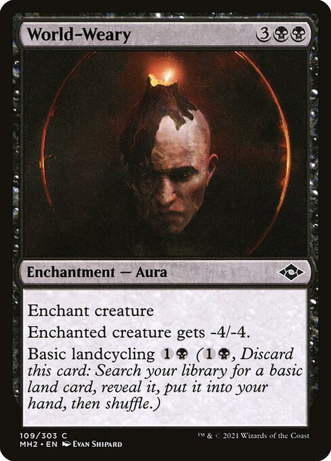 World-Weary (MH2) (Foil) (#109)