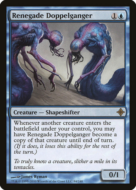 Renegade Doppelganger (ROE) (Foil) (#84)