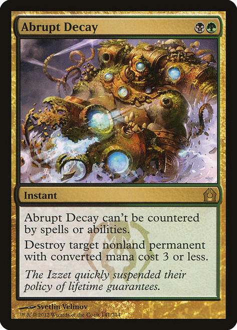 Abrupt Decay (RTR) (Foil) (#141)