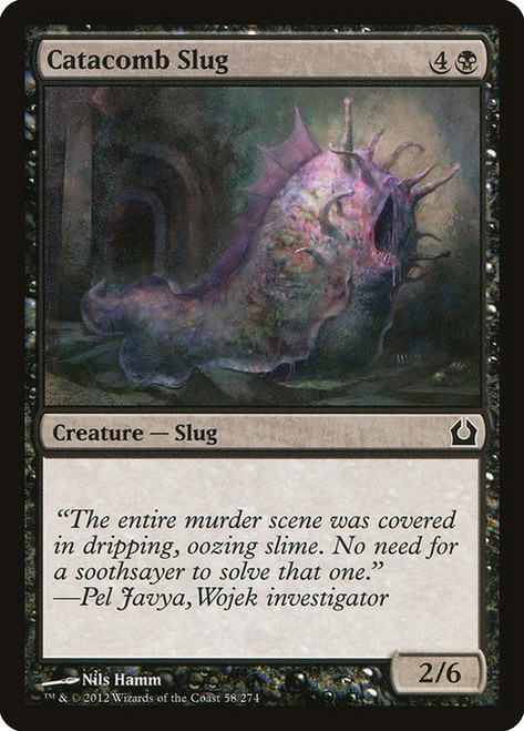 Catacomb Slug (RTR) (#58)