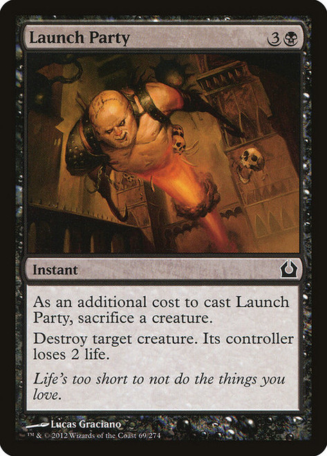 Launch Party (RTR) (Foil) (#69)