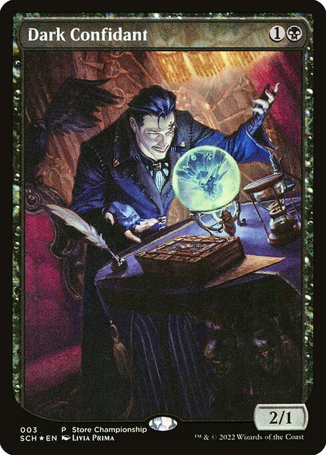 Dark Confidant (SCH) (Foil) (Full Art) (#3)