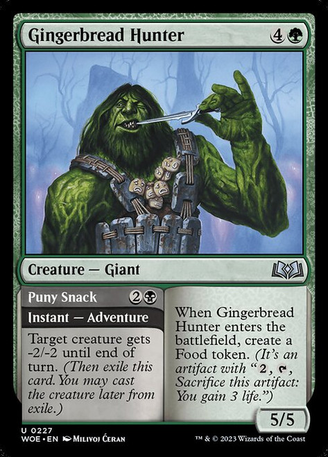 Gingerbread Hunter // Puny Snack (WOE) (#227)