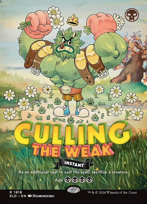 Culling the Weak (SLD) (Foil) (Borderless) (#1818)