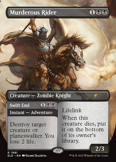 Murderous Rider // Swift End (SLD) (Borderless) (#1981)