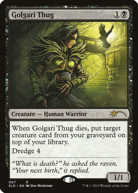 Golgari Thug (SLD) (#7)
