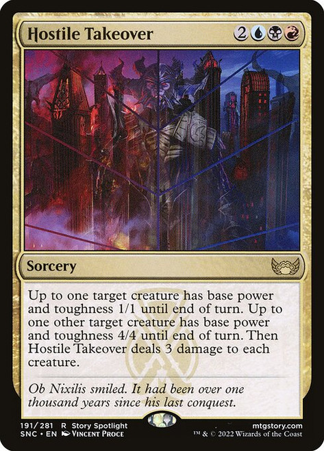 Hostile Takeover (SNC) (Foil) (#191)