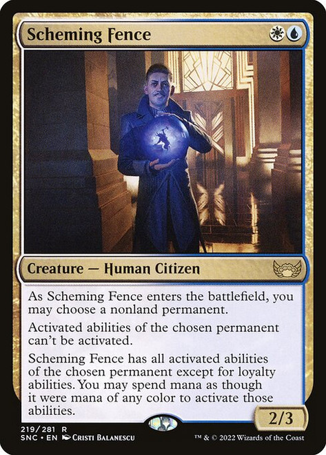 Scheming Fence (SNC) (Foil) (#219)