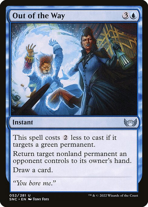Out of the Way (SNC) (Foil) (#52)