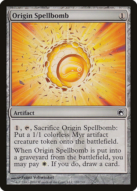 Origin Spellbomb (SOM) (Foil) (#189)
