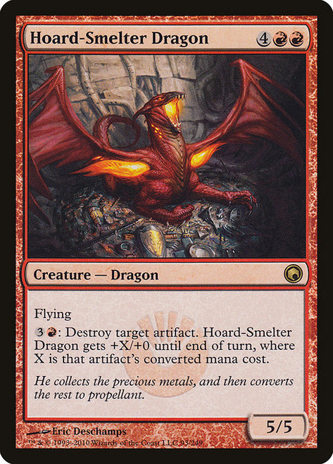 Hoard-Smelter Dragon (SOM) (Foil) (#93)