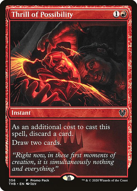 Thrill of Possibility (THB) (Foil) (#356)