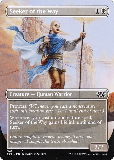 Seeker of the Way (2X2) (Foil) (Borderless) (#341)
