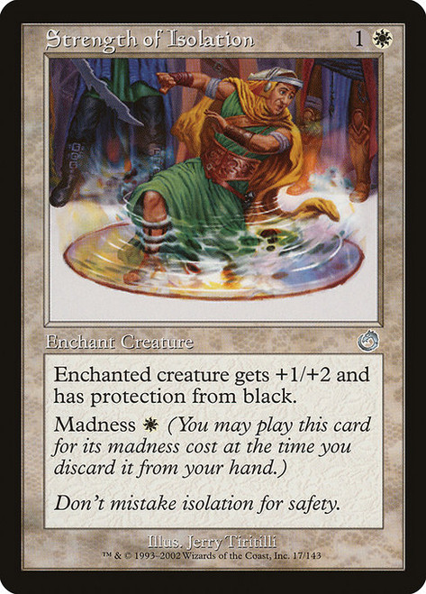 Strength of Isolation (TOR) (Foil) (#17)