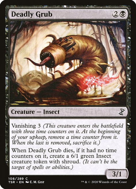 Deadly Grub (TSR) (Foil) (#108)