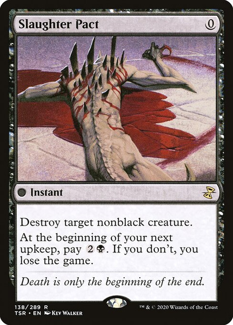 Slaughter Pact (TSR) (Foil) (#138)