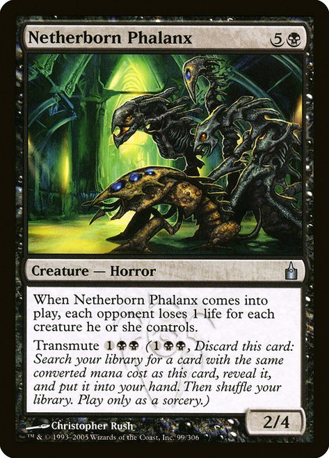 Netherborn Phalanx (RAV) (#99)