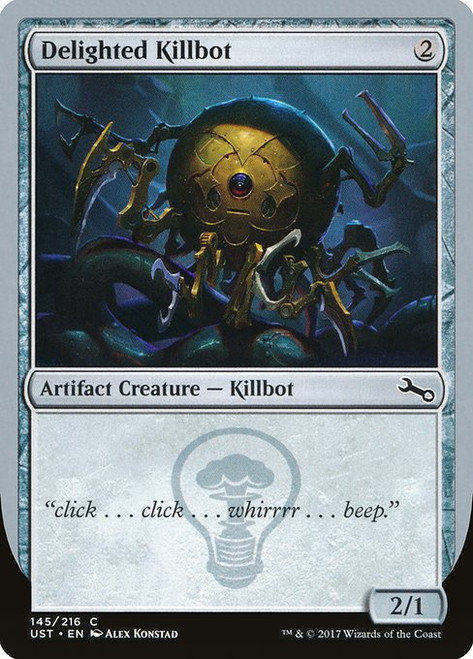 Delighted Killbot (UST) (#145b)